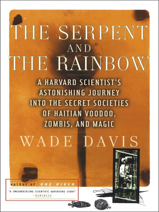 Title details for The Serpent and the Rainbow by Wade Davis - Wait list